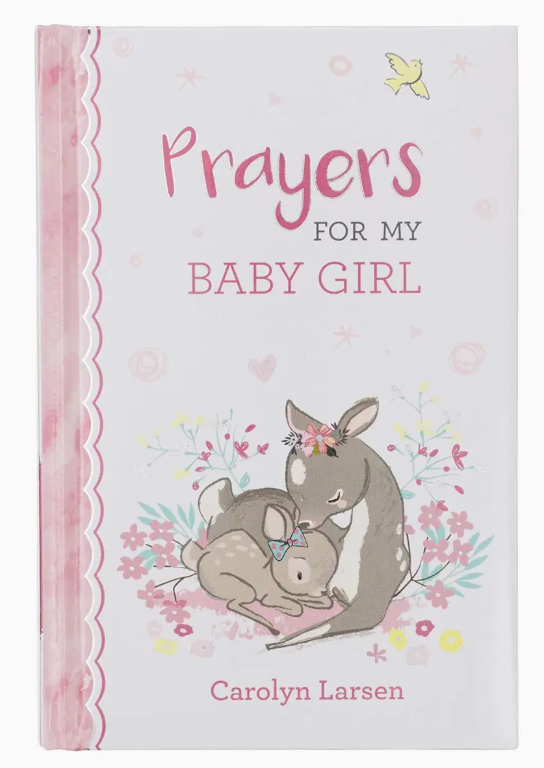 Prayers For My Baby Girl Book